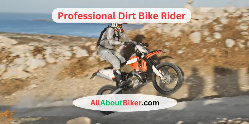 Professional Dirt Bike Rider